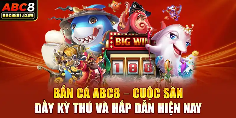 Bắn cá ABC8