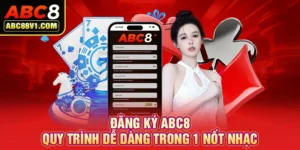 hướng dẫn đăng ký abc8