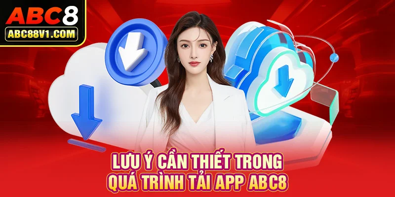 Giải đáp câu hỏi liên quan tới tải app ABC8