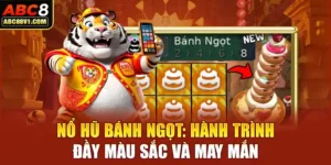 Nổ hũ bánh ngọt