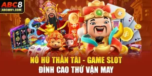 Nổ hũ thần tài